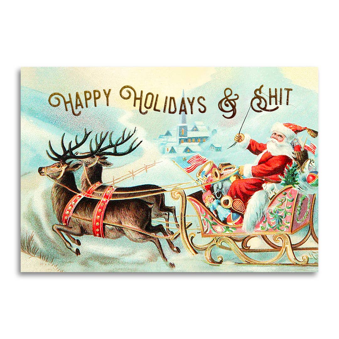 Happy Holidays & Shit - Funny Adult Christmas Card
