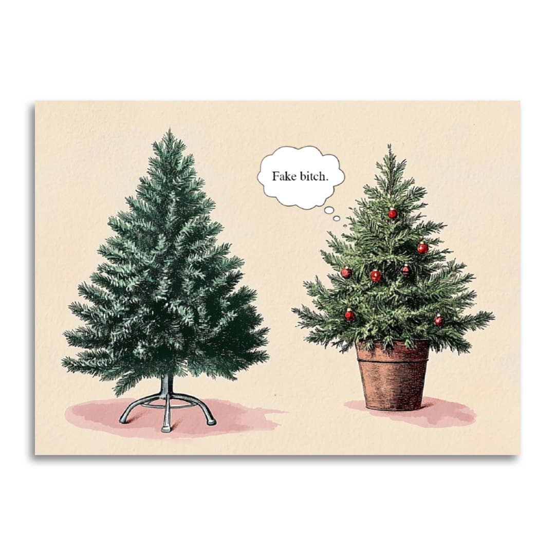 Funny Christmas Card - Fake Bitch