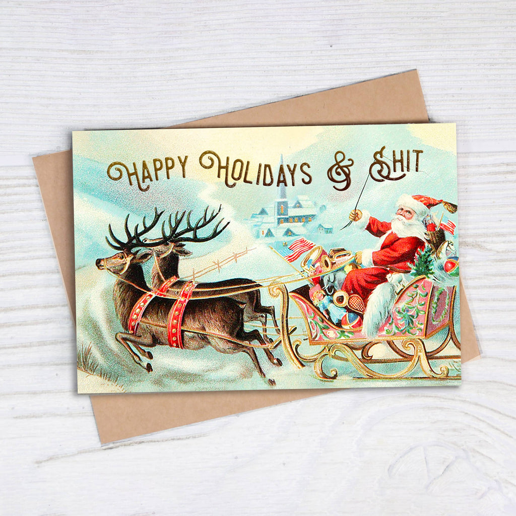 Happy Holidays & Shit - Funny Adult Christmas Card