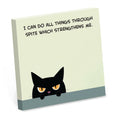 I Can Do All Things Through Spite - Funny Sticky Note Pad